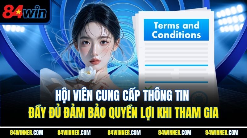 Hội viên cung cấp thông tin đầy đủ đảm bảo quyền lợi khi tham gia