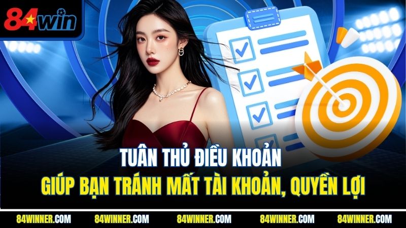Tuân thủ điều khoản giúp bạn tránh mất tài khoản, quyền lợi